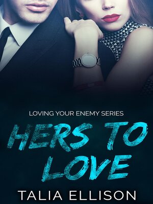 Hers to Love - ebook